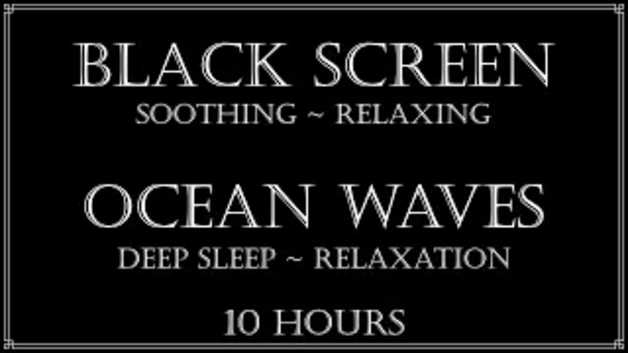 🌊 Black Screen Ocean Waves ~ Deep Sleep ~ Study ~ Relaxation