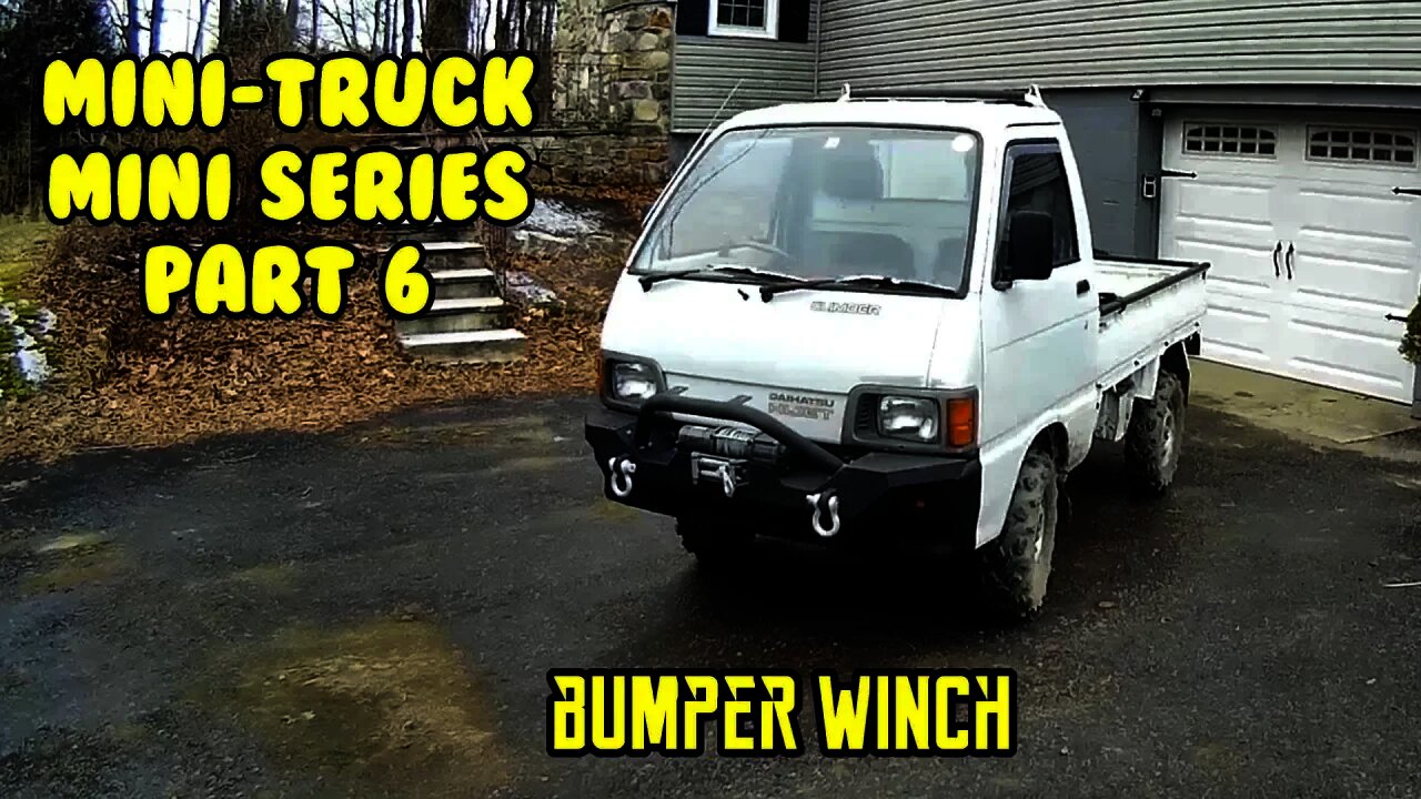 Mini Truck (SE01 EP06) mini series, front jeep winch bumper fab, paint and install HiJet