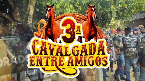 Cavalgada Entre Amigos