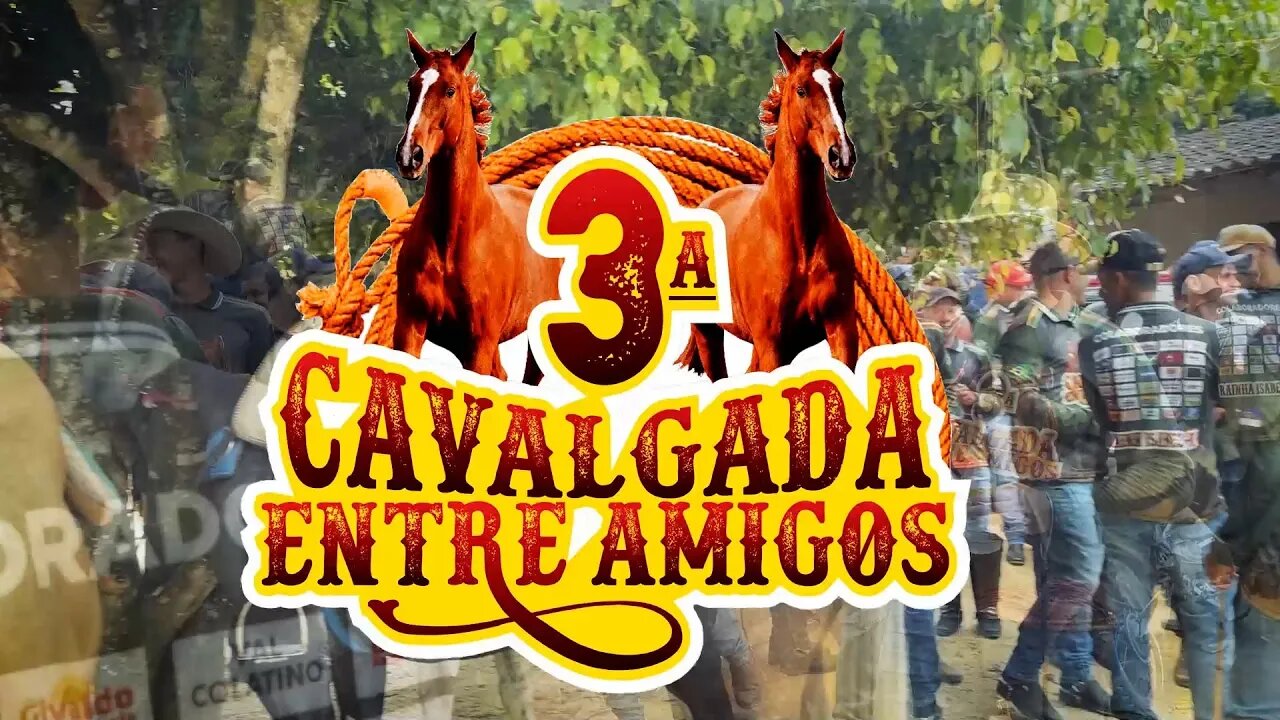 Cavalgada Entre Amigos