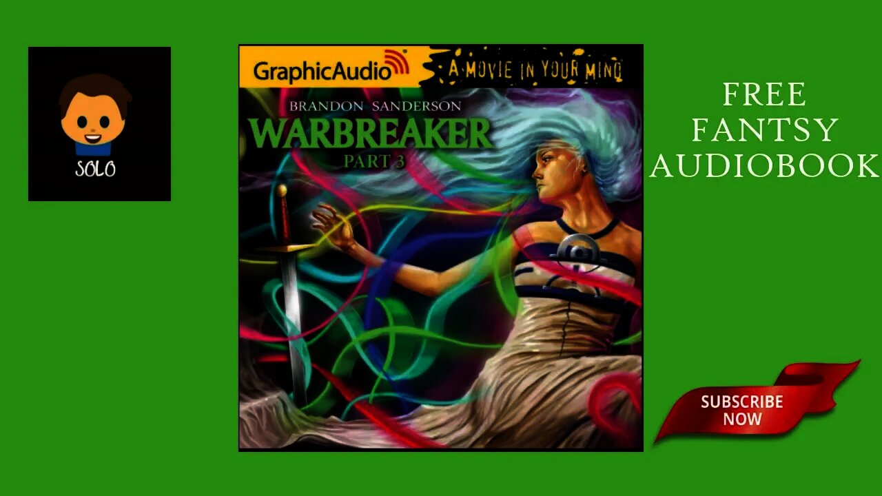 WARBREAKER PART 03 of 03 BY BRAONDON SANDERSON FREE FANTASY AUDIOBOOKS