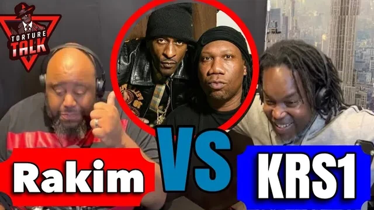 RAKIM VS KRS1!! Who wins? This is “The Torture Talk Show”