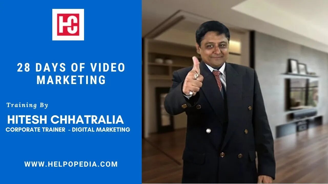 The 28 Days of Video Marketing Course | Helpopedia EduTech