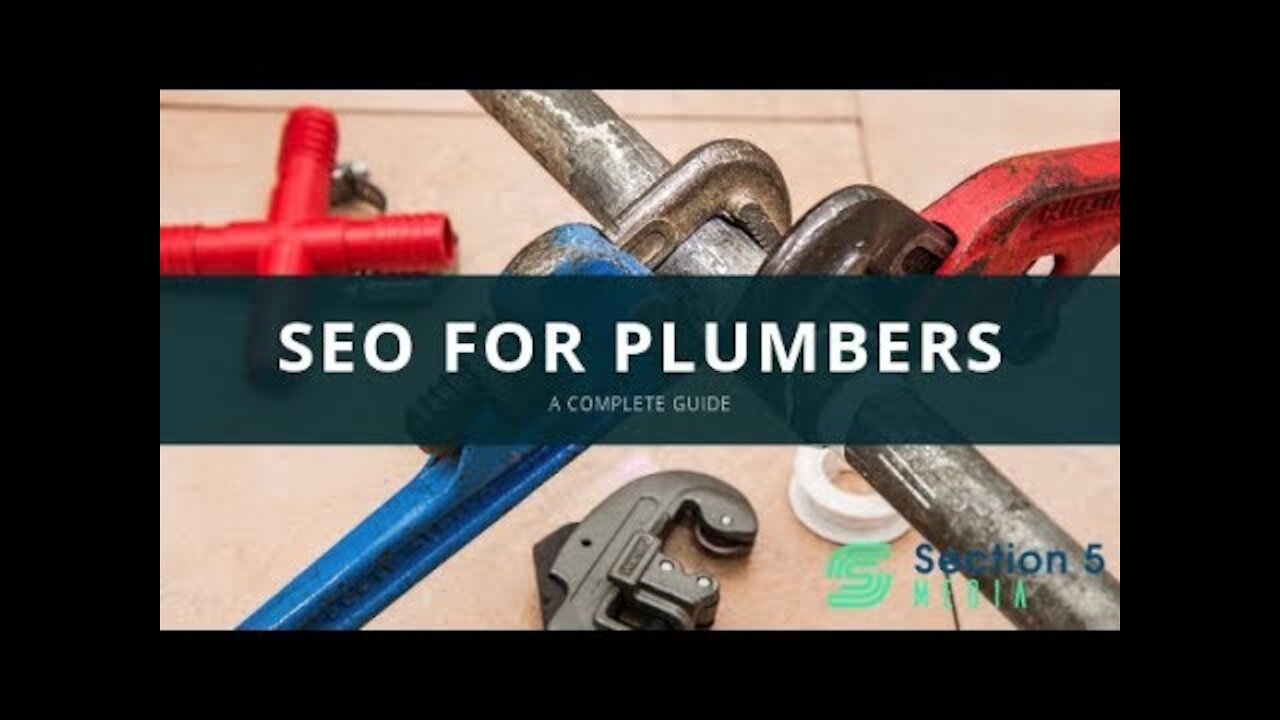 SEO for Plumbers: Easy Ways to Improve It in 2021!