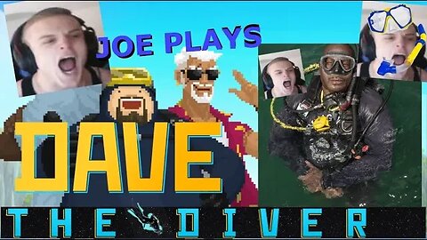 DAVE THE DIVER ep 2 Joe Bartolozzi