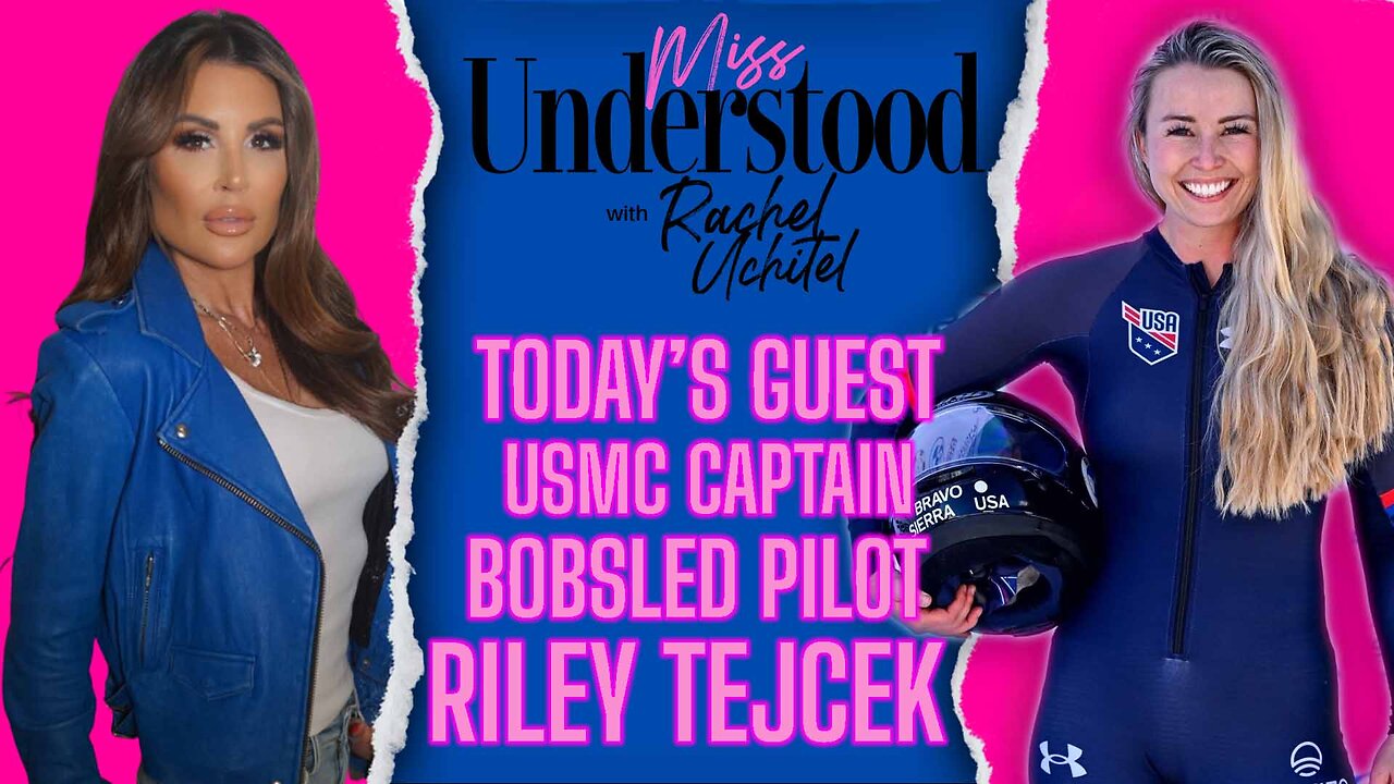 Olympic Hopeful. Bobsled Athlete. Captain in the Marines. Pure Inspiration: Riley Tejcek