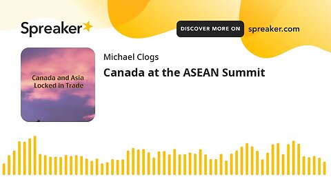 Canada at the ASEAN Summit