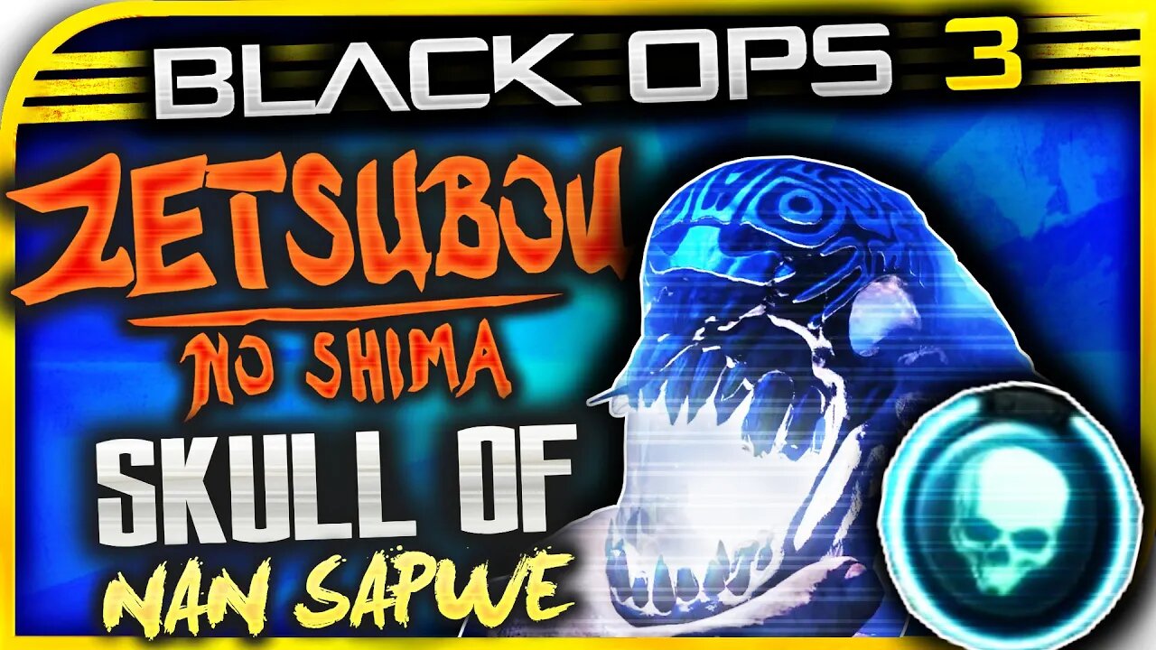 "SKULL OF NAN SAPWE TUTORIAL" - HOW TO GET "SKULL OF NAN SAPWE!" ZETSUBOU NO SHIMA WONDER WEAPON TUT