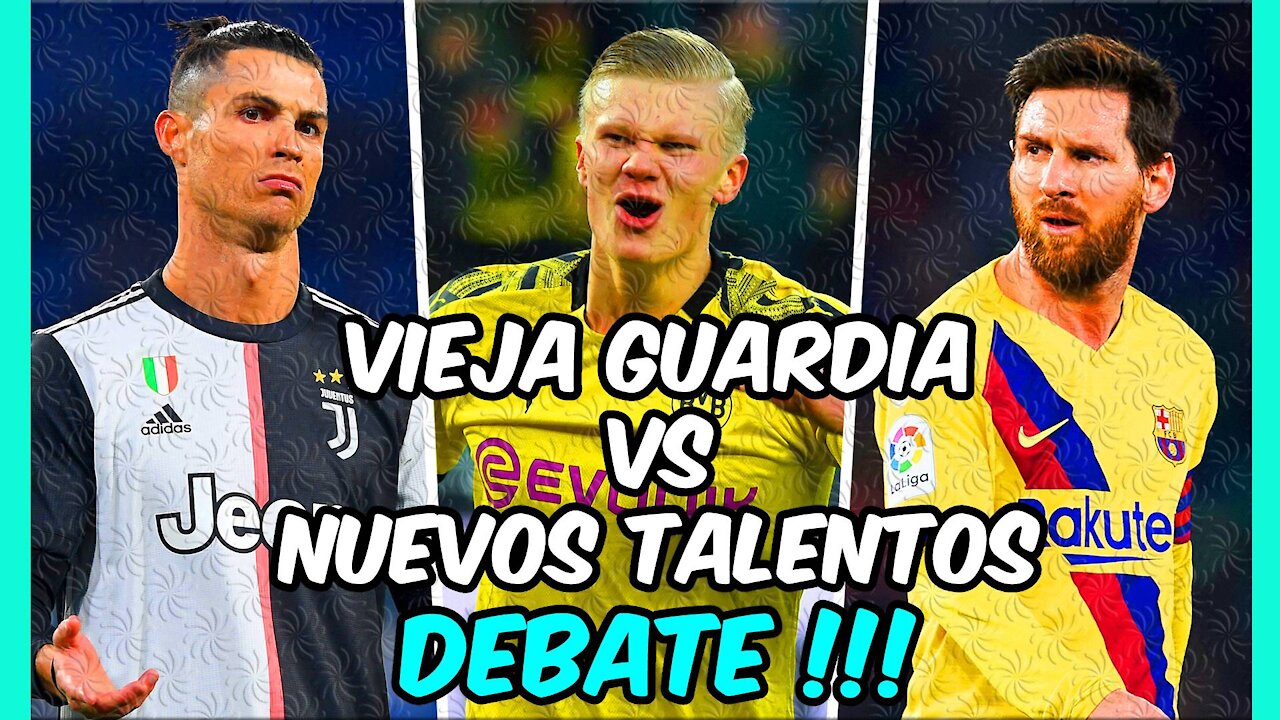 DEBATE! CR7 + MESSI + SUAREZ vs HAALAND + MBAPPE + LAUTARO ¿la vieja guardia o los jóvenes?