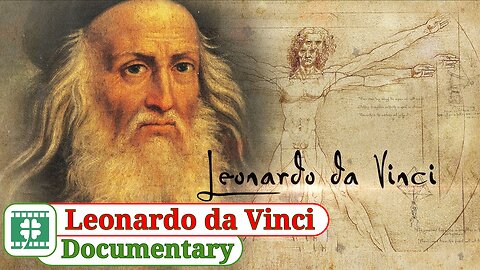 Leonardo da Vinci / Documentary