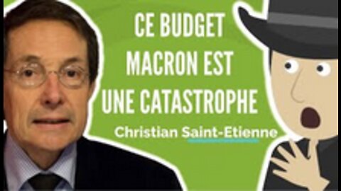 Christian Saint-Etienne Ce Budget Macron Est Une Catastrophe !