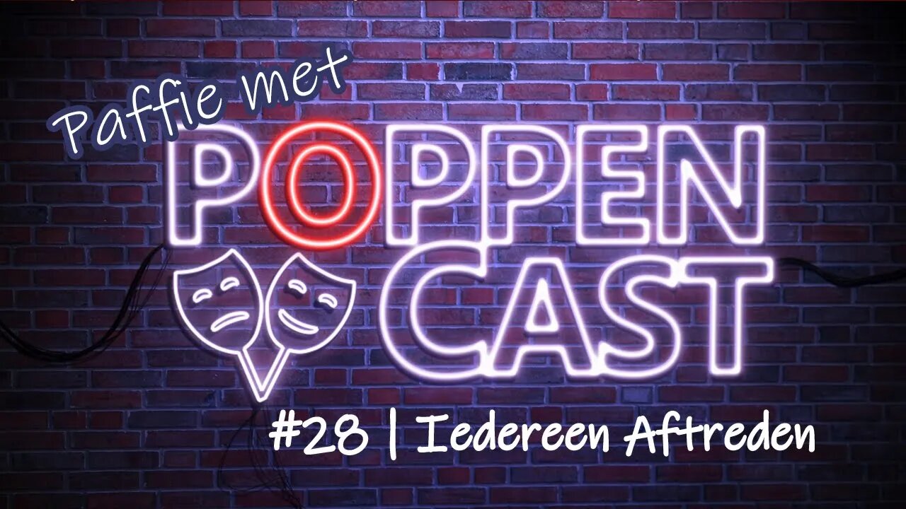 Paffie met PoppenCast #28 | Iedereen Aftreden