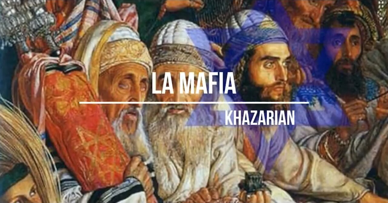 L'histoire cachée de la mafia Khazarian