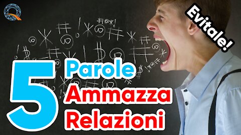 🗡️ 5 parole ammazza relazioni: le conosci?