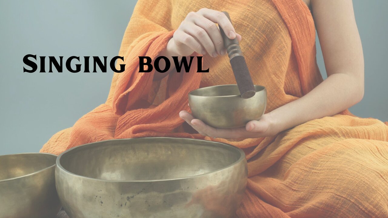 Singing Bowl Sound