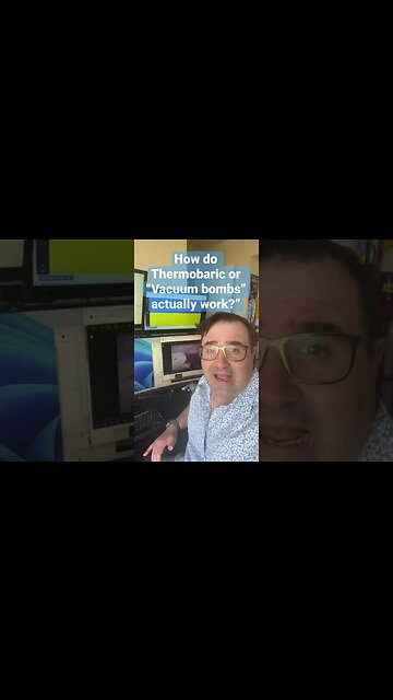 How do Thermobaric "Vacuum bombs" actually work?