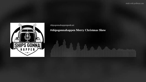 #shipsgonnahappen Merry Christmas Show