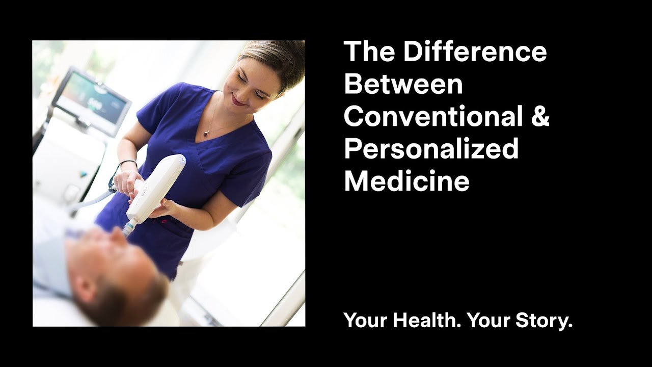 The Difference Between Conventional & Personalized Medicine