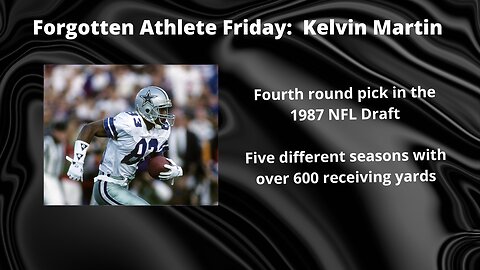 Forgotten Athlete Friday #153: Kelvin Martin