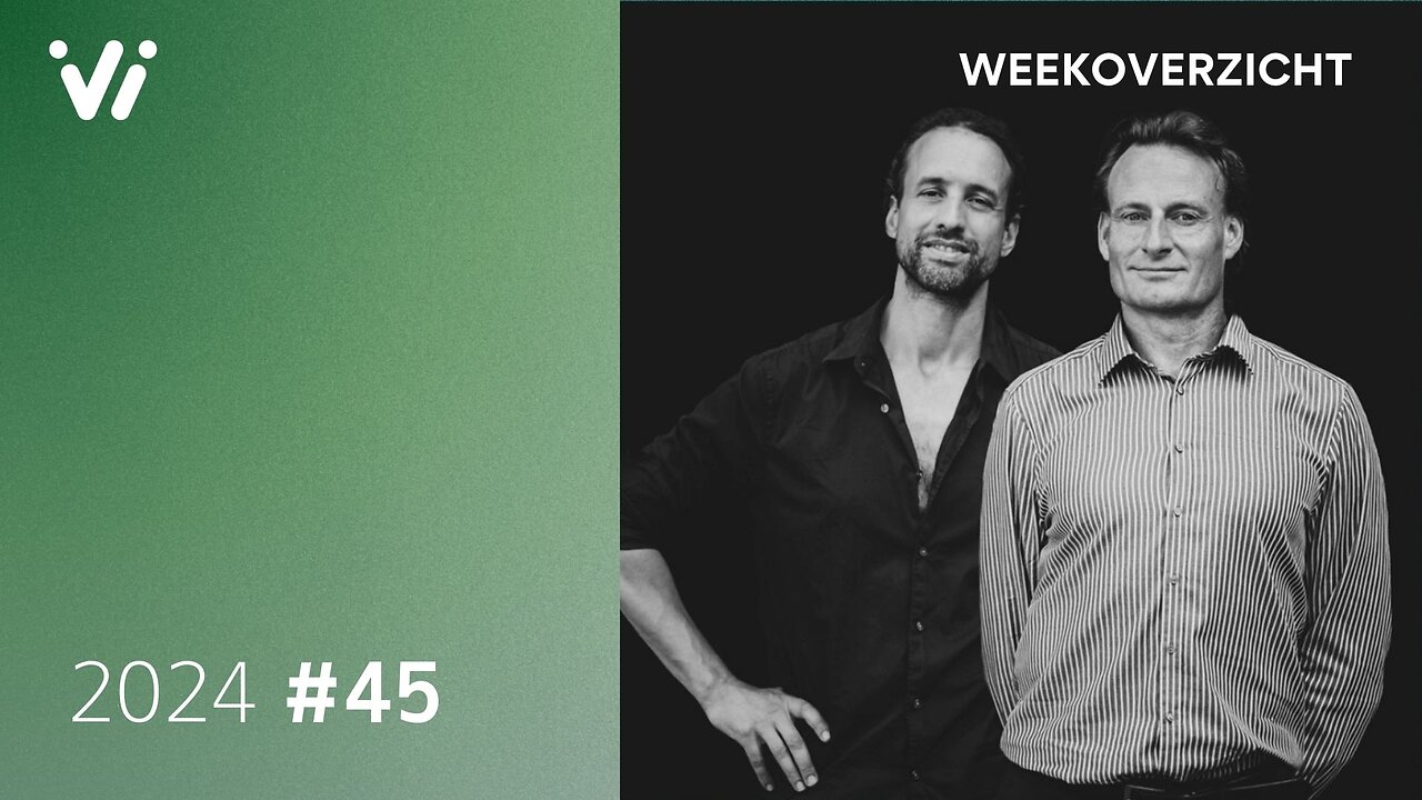 Weekoverzicht met Jeroen en Willem-Week 45