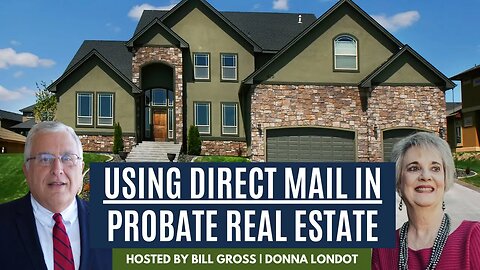 Build A Probate Real Estate Business With Direct Mail