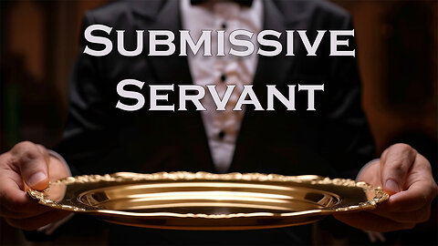 Submissive Servant