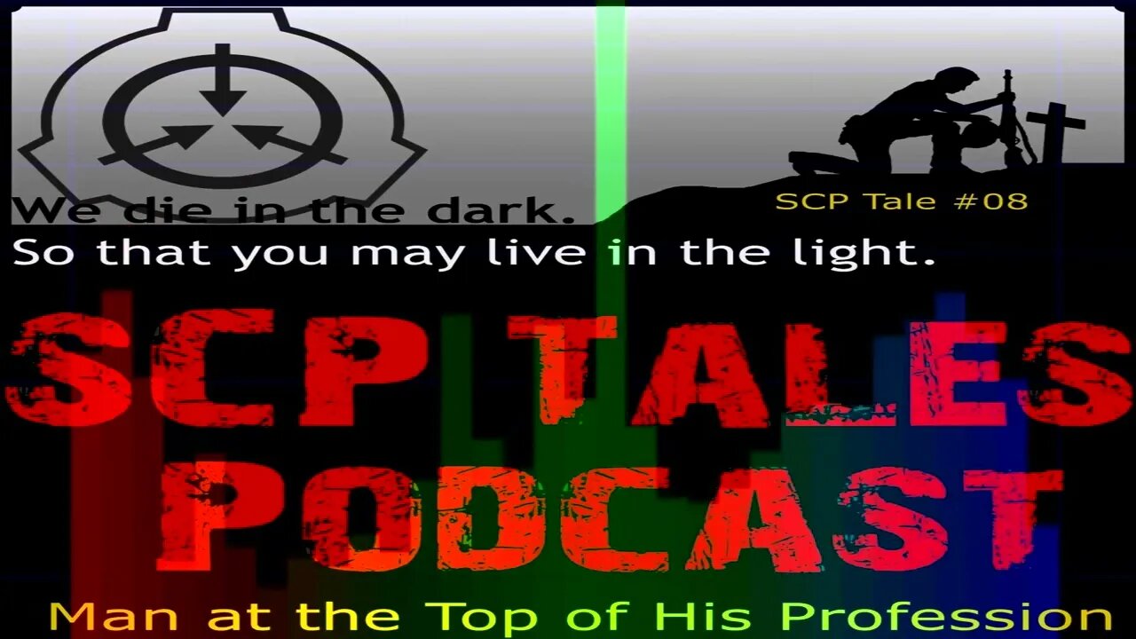 SCP Tale #08 - A Man at the Top of his Profession
