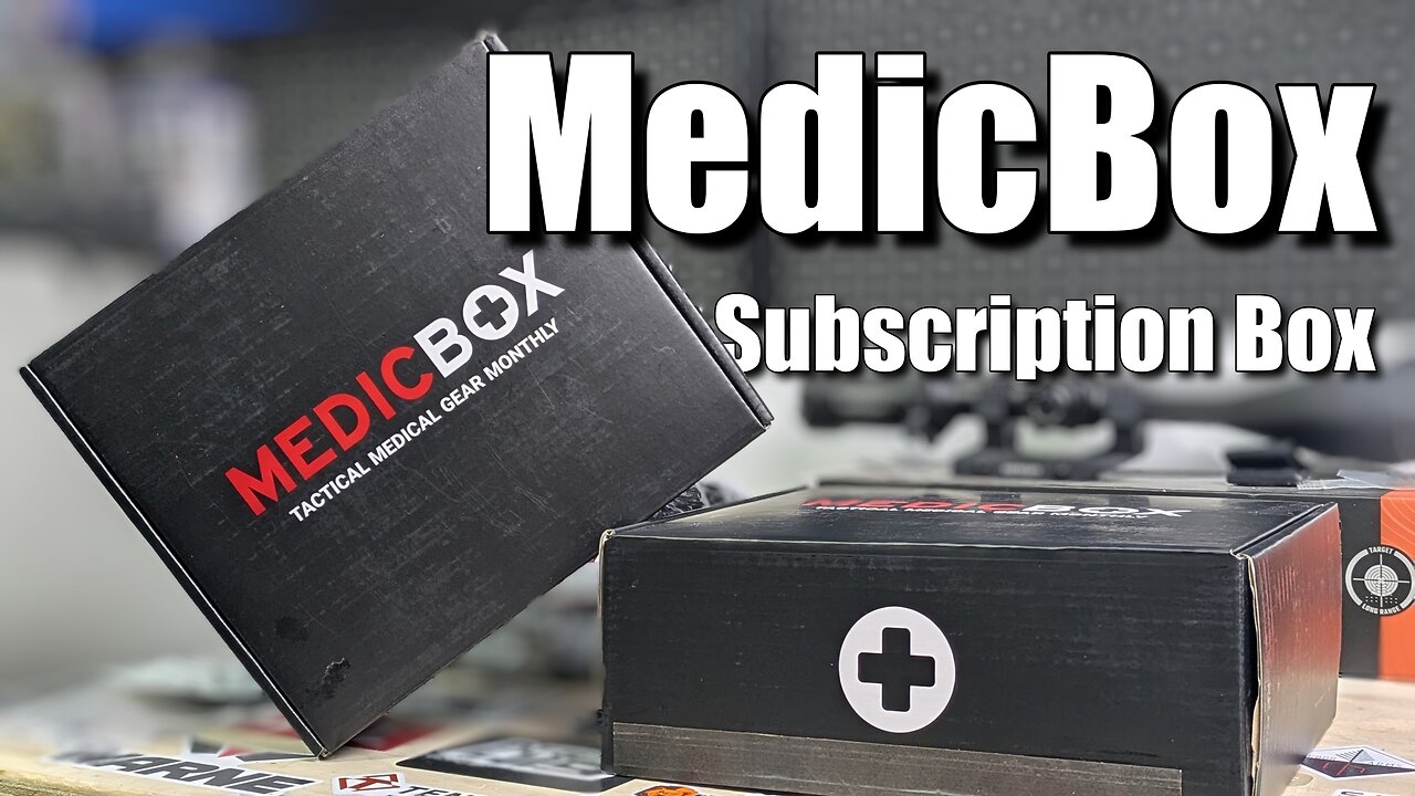 MedicBox Unboxing & Review: First 2 Months - Tactical Medical Gear