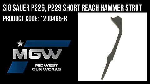 Sig Sauer P226, P229 Short Reach Hammer Strut - 1200465-R
