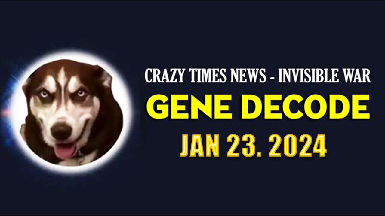 Gene Decode Situation Update January 22, 2024: SHOCKING REVEALED!