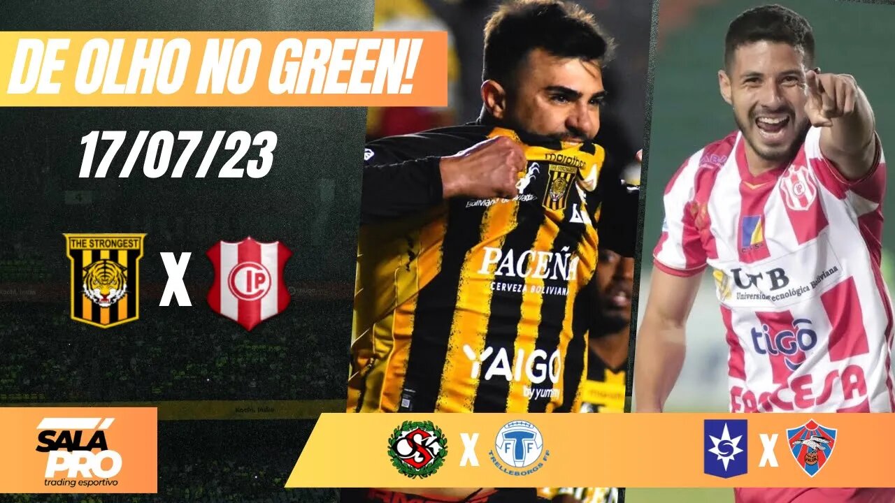 🟢APOSTAS DE FUTEBOL PARA O DIA 17 07 Tips De Olho No Green ⚽