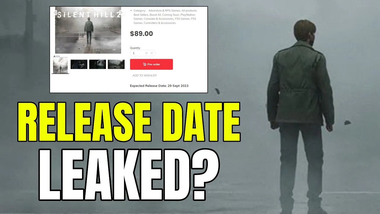 Silent Hill 2 Remake Release Date Leaks?! - Looks Believable