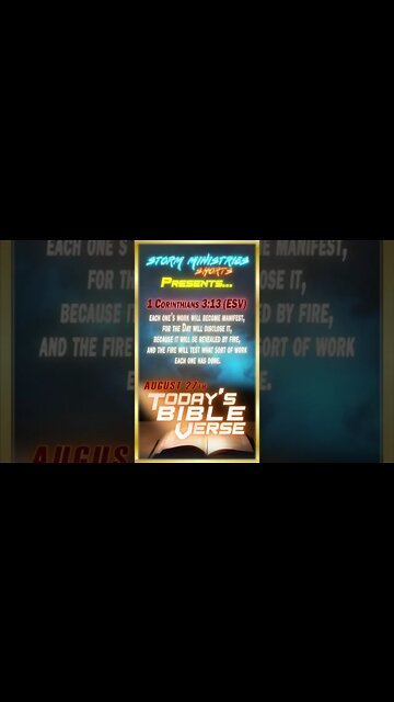 8.27.2022 | STORM MINISTRIES | Daily Bible Verse | 1 Corinthians 3:13 (ESV) | #shorts