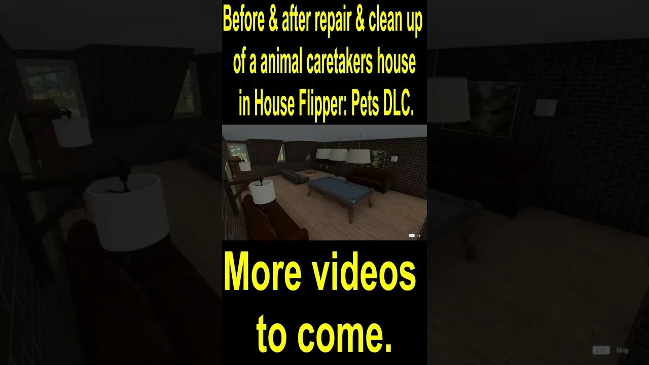 Before & after repair & clean up of a animal caretakers house in House Flipper: Pets DLC