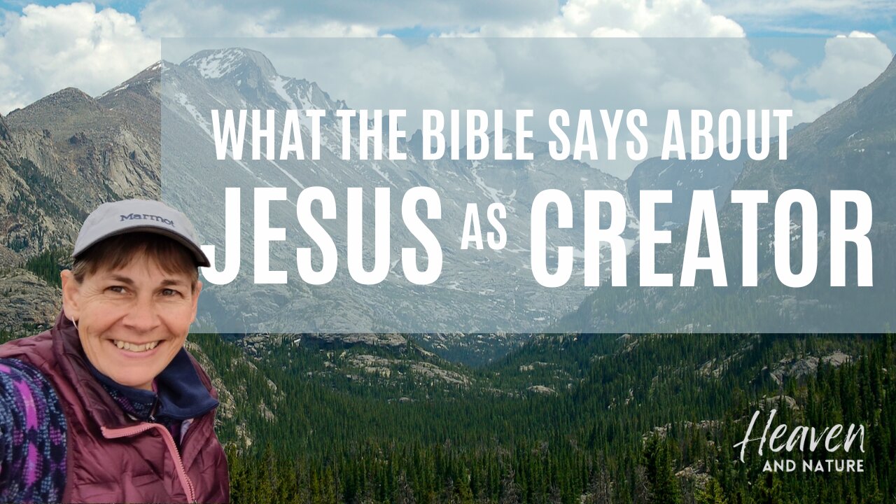 Bible Study: What the Bible Says about Jesus as Creator