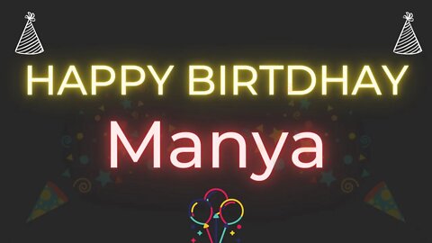 Happy Birthday to Manya - Birthday Wish From Birthday Bash