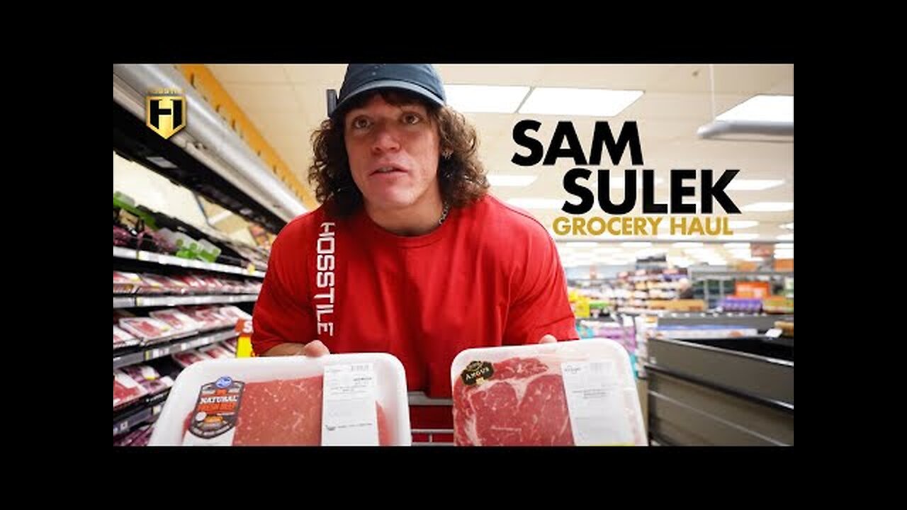 Sam Sulek's Grocery Haul | HOSSTILE