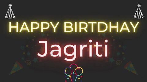 Happy Birthday to Jagriti - Birthday Wish From Birthday Bash