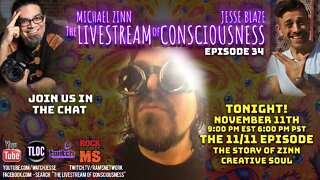 TLOC Episode 34 Michael Zinn The 11 11 episode