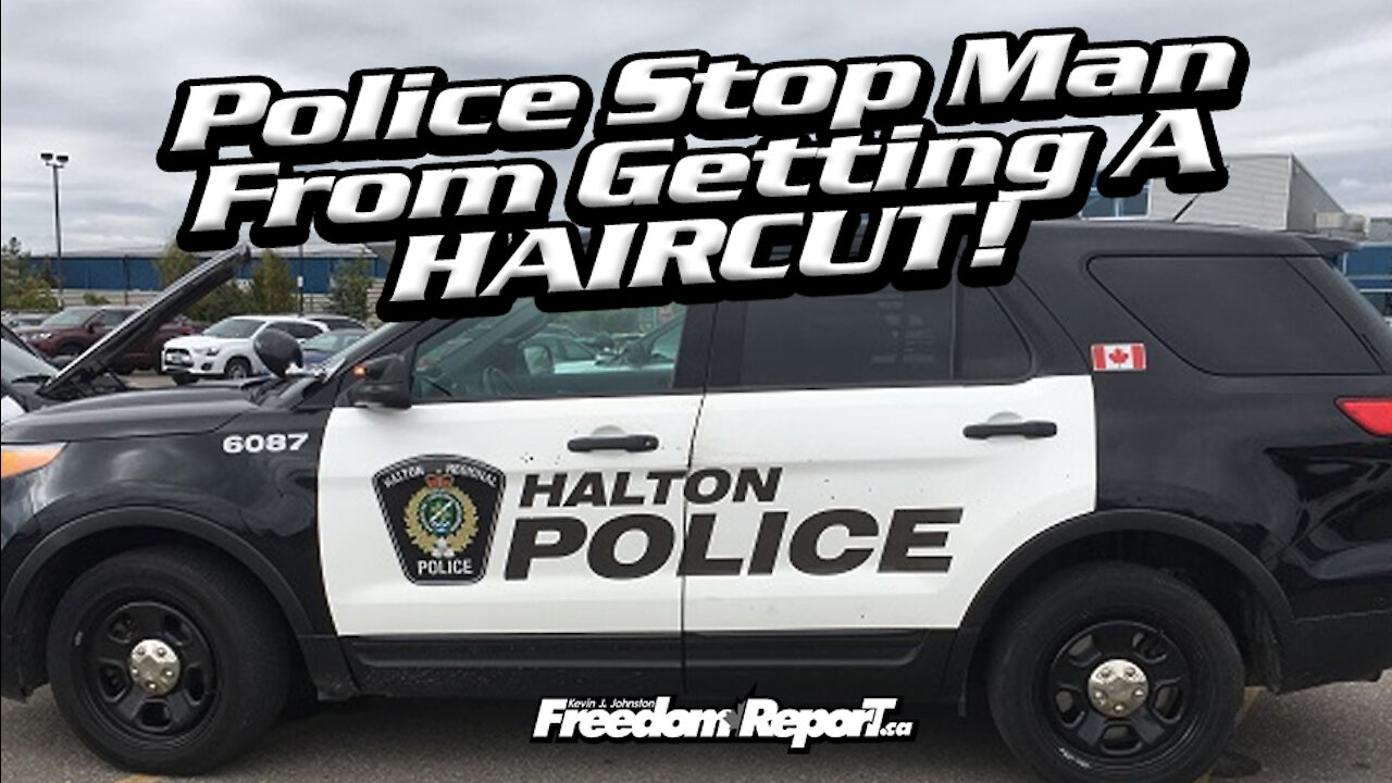 Police Stop Man From Getting A HairCut