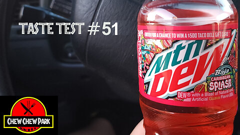 Taste Test #51: Mtn Dew Baja Caribbean Splash