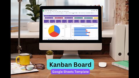 Google Sheets | Kanban Board Template | Task Tracker | Project Management | To Do list | Calendar