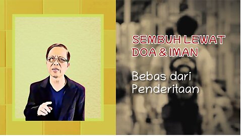 Sembuh Lewat Doa & Iman: Bebas dari Penderitaan