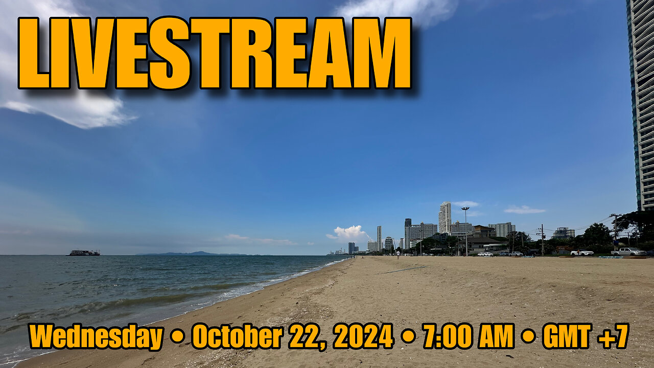 Livestream From Pattaya!