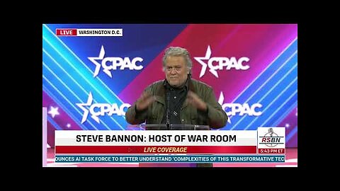 Steve Bannon Addresses CPAC