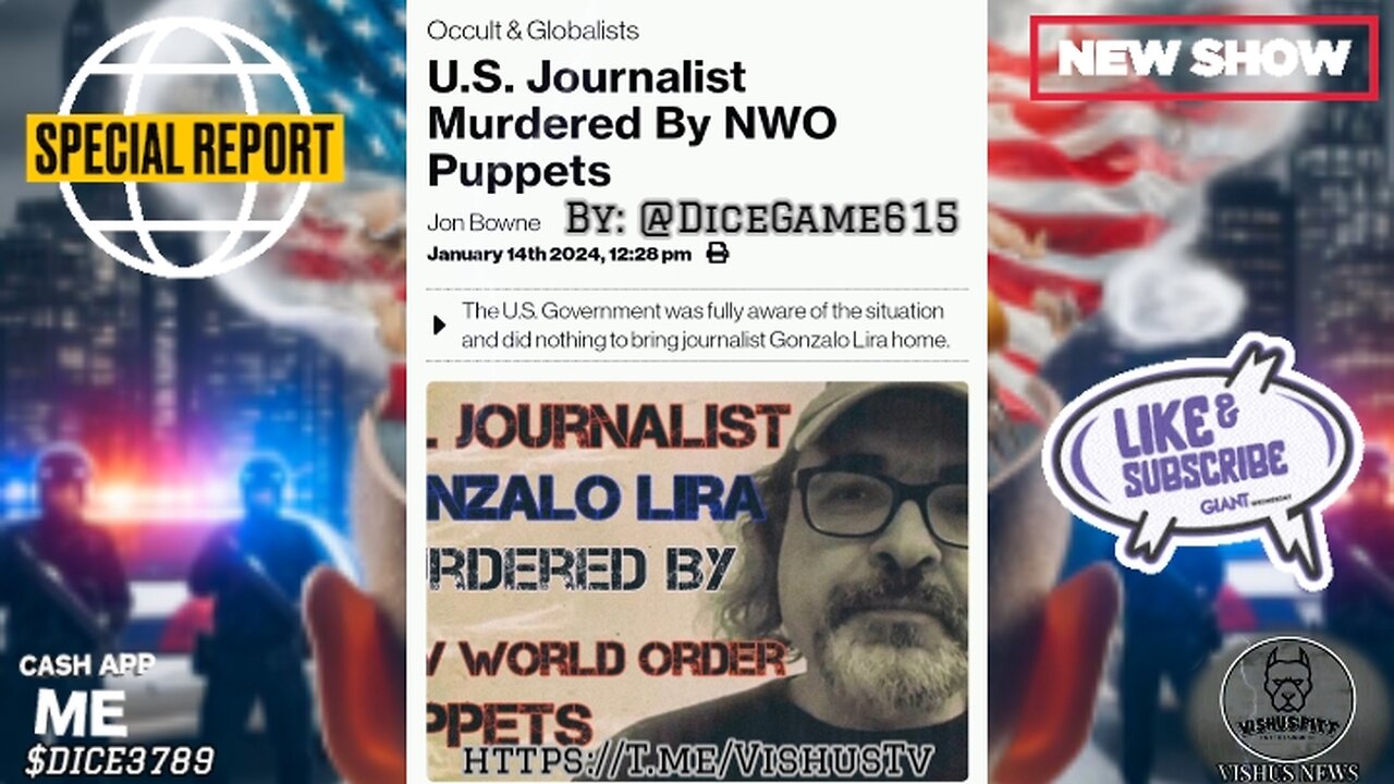 U.S. Journalist Murdered By NWO Puppets... #VishusTv 📺