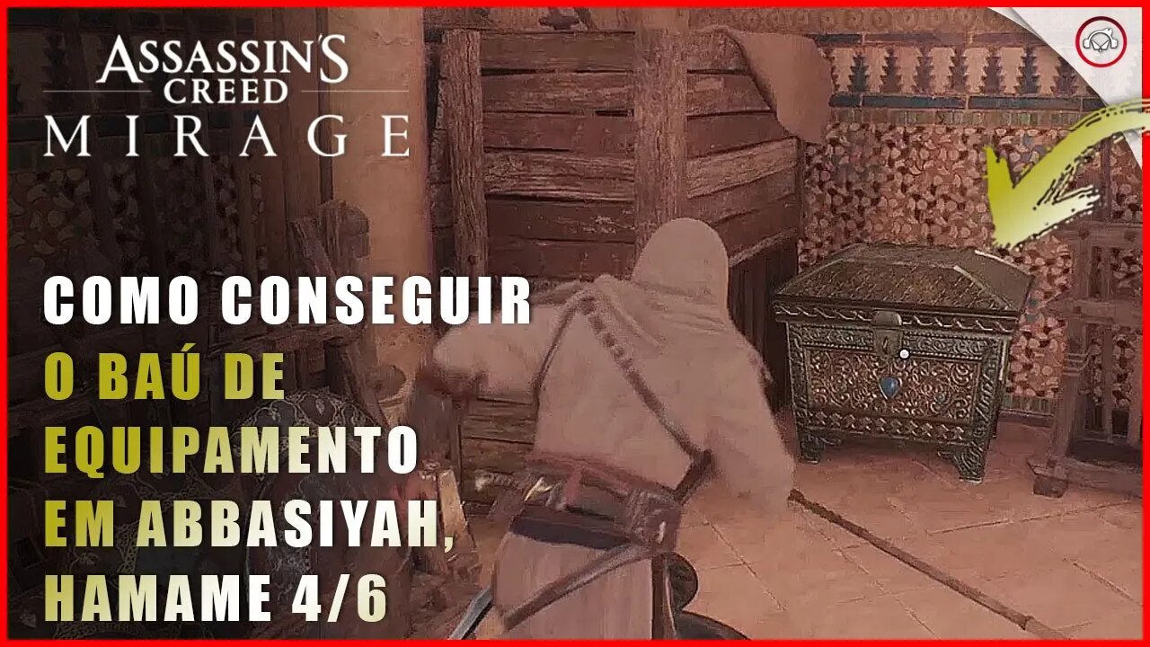 AC Mirage, Como conseguir o baú de equipamento em Abbasiyah, Hamame #4/6 | Super-Dica