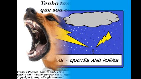 Tenho tanta raiva de você, que sou capaz de te morder! [Frases e Poemas]