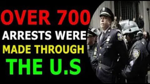 OVER 700 ARREST ARE MADE THROUGH US UPDATE