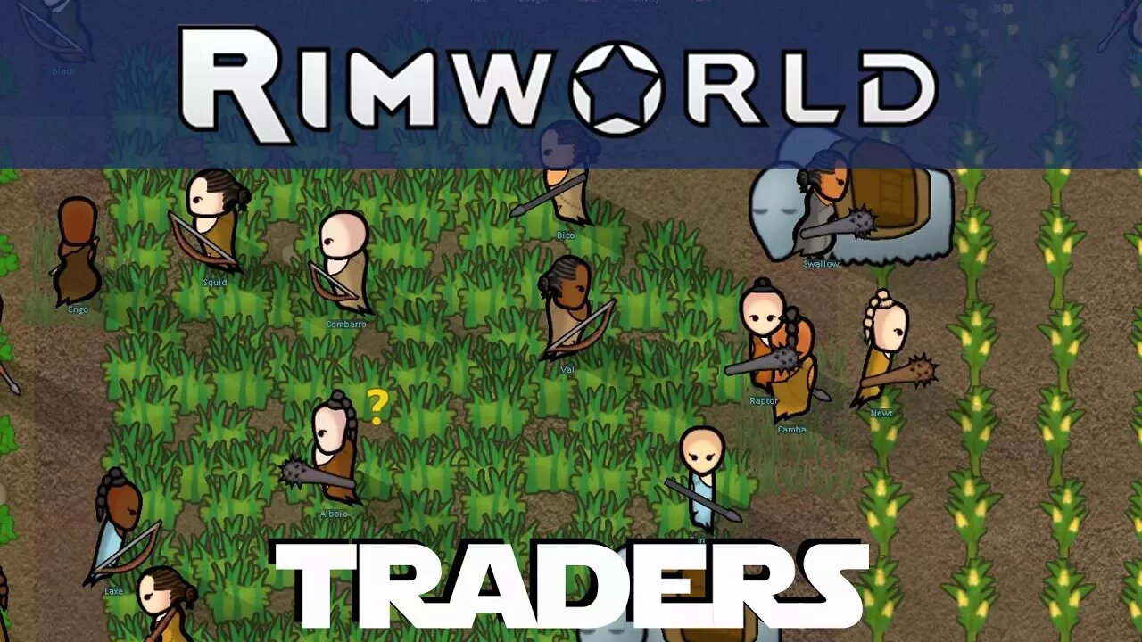 Lets Play Rimworld ep 11 - Traders Come to Visit